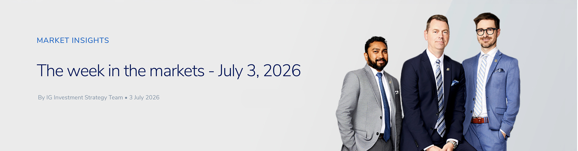 The week in the markets - July 3, 2026